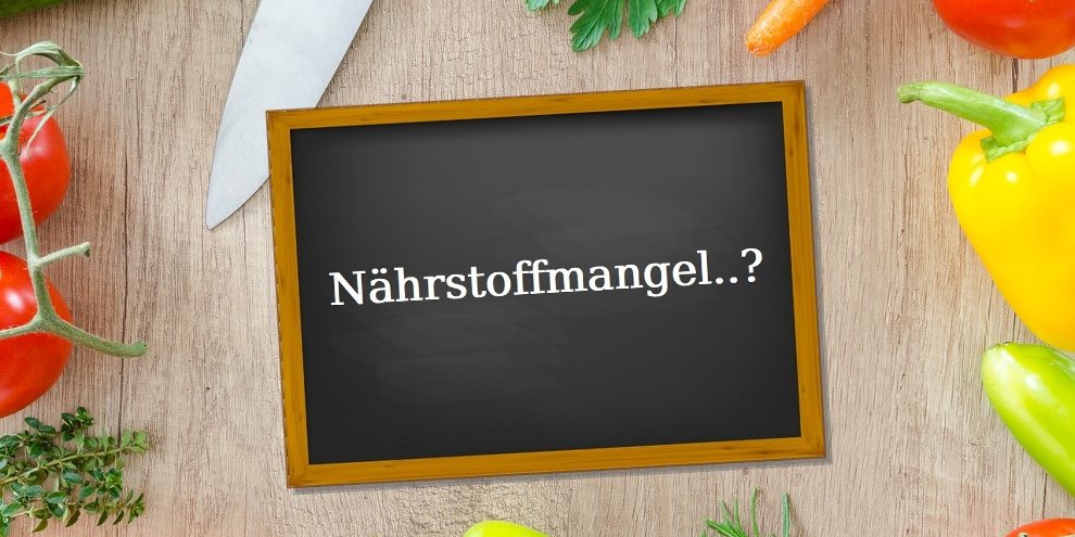 Nährstoffmangel